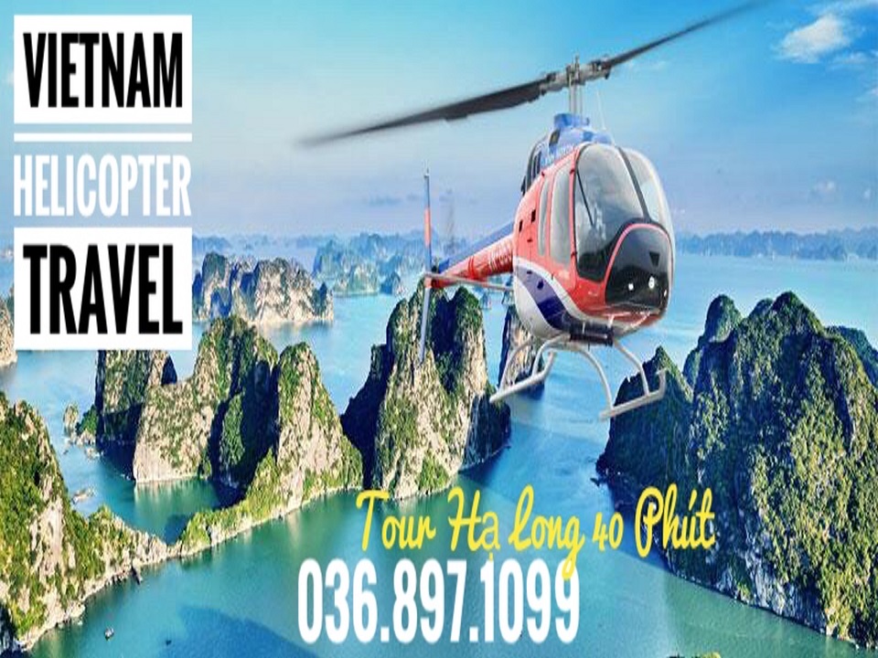 Tour trực thăng 40 phút ngắm cảnh Vịnh Hạ Long - Vietgreen Helicopter Travel